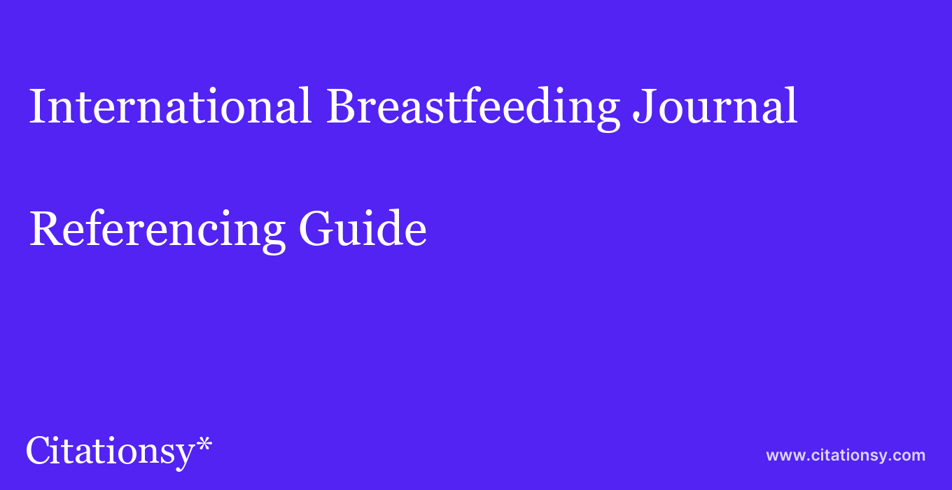 cite International Breastfeeding Journal  — Referencing Guide